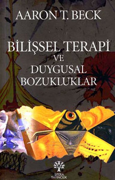 Bilişsel Terapi ve Duygusal Bozuklukları, Aaron T. Beck