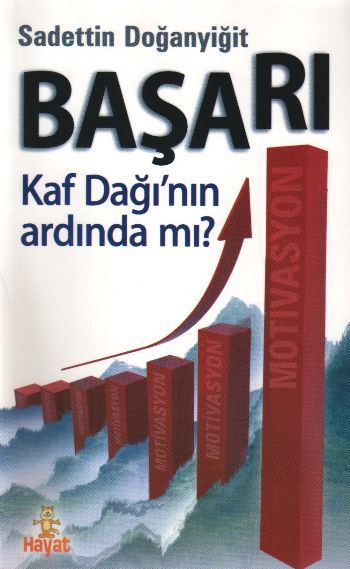 Başarı Kaf Dağı'nın Ardında mı?