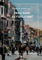 Peradan Beyoğluna, Orhan Türker