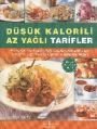 Düşük Kalorili Az Yağlı Tarifler, Anne Sheasby