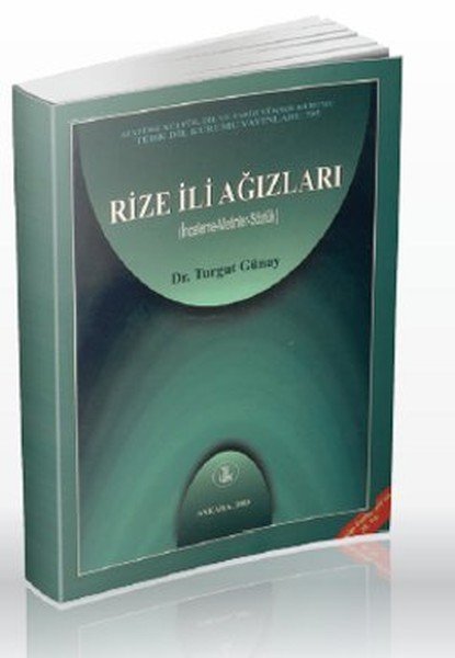 Rize İli Ağızları, Turgut Günay