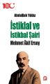 İstiklal ve İstikbal Şairi Mehmet Akif Ersoy