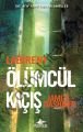 Labirent: Ölümcül Kaçış
