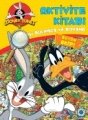 Aktivite Kitabı, Looney Tunes