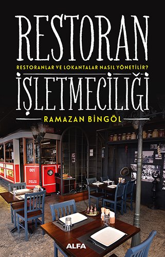 Restoran İşletmeciliği, Ramazan Bingöl