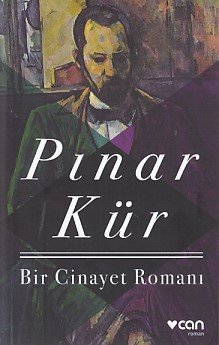 Bir Cinayet Romanı, Pınar Kür