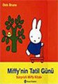 Miffy Tatil Günü, BRUNA, DICK