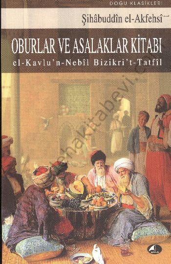 OBURLAR VE ASALAKLAR KİTABI, Şule Yayınları