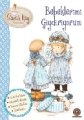 Bebeklerimi Giydiriyorum, Sarah Kay