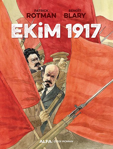 Ekim 1917, Benoit Blary