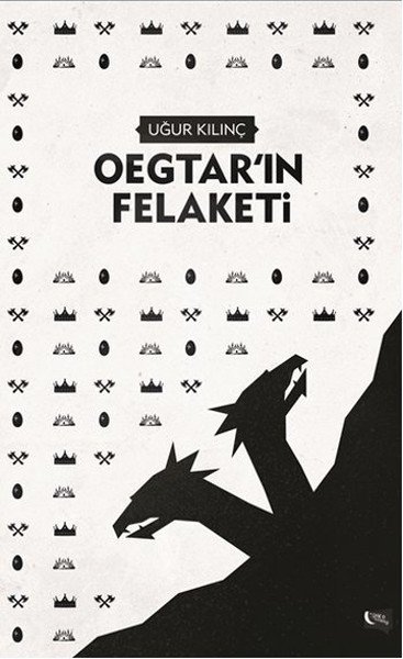 Oegtar'in Felaketi, Uğur Kılınç