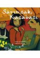 Sarımsak Kasabası, Deniz Üçbaşaran