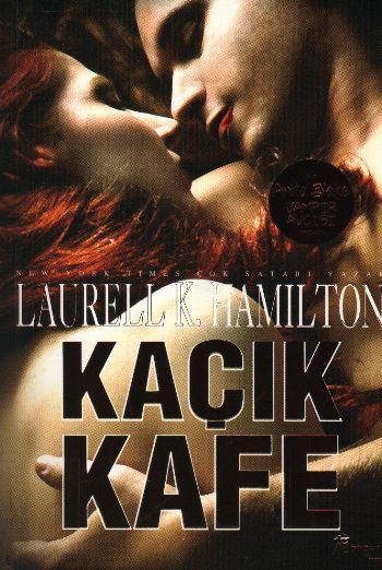 Kaçık Kafe, Laurell K. Hamilton