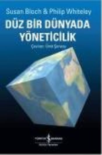 Düz Bir Dünyada Yöneticilik, Susan Bloch