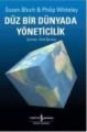 Düz Bir Dünyada Yöneticilik, Susan Bloch