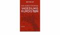 Bir Yahudi Ütopyası Vadedilmiş Kürdistan, Hakan Yılmaz Çebi