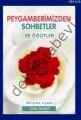 PEYGAMBERİMİZDEN SOHBETLER ve ÖĞÜTLER