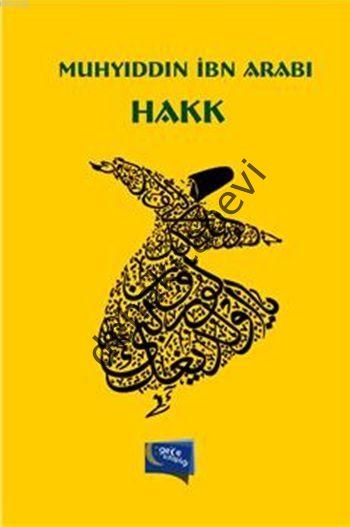 Hakk, Muhyiddin İbn Arabi