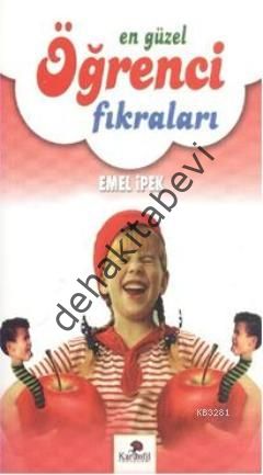 En Güzel Öğrenci Fıkraları, Emel İpek