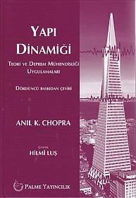 Yapı Dinamiği Teori ve Deprem Mühendisliği Uygulamaları