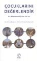 Çocuklarını Değerlendir, Muhammed Ebu Ferha
