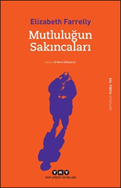 Mutluluğun Sakıncaları, Elizabeth Farrelly