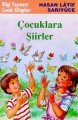Çocuklara Şiirler, Hasan Latif Sarıyüce