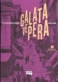 Galata ve Pera, Nur Akın, Literatür
