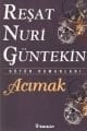 Acımak, Reşat Nuri Güntekin, İnkılap Kitabevi
