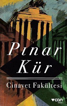 Cinayet Fakültesi, Pınar Kür