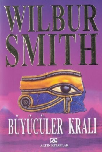 Büyücüler Kralı, Wilbur Smith, Altın Kitaplar