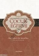 Peygamberimizin Sünnetinde Çocuk Eğitimi, Muhammed Nur Süveyd