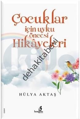 Çocuklar için Uyku Öncesi Hikayeleri, Hülya Aktaş