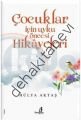 Çocuklar için Uyku Öncesi Hikayeleri, Hülya Aktaş