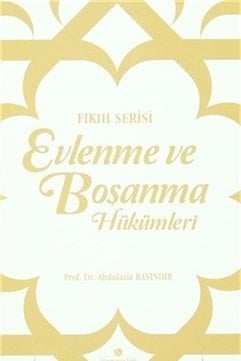 Evlenme Ve Boşanma Hükümleri, Süleymaniye Vakfı Yayınları