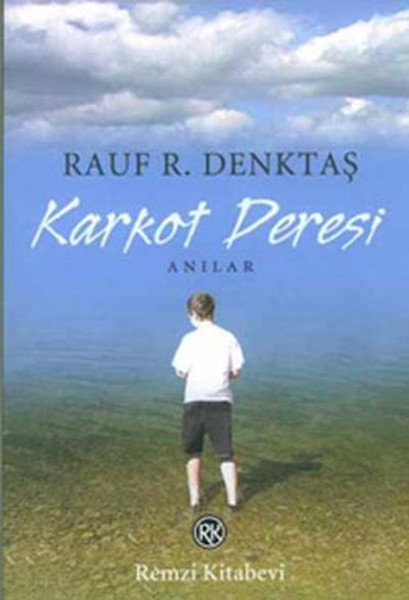 Karkot Deresi, Rauf R. Denktaş, Remzi Kitabevi