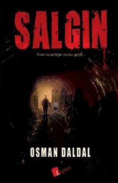 Salgın, Osman Daldal, Lopus Yayınları
