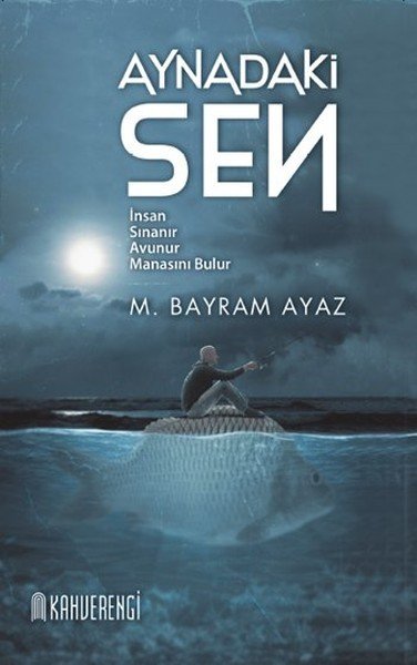 Aynadaki Sen, Kahverengi Kitap