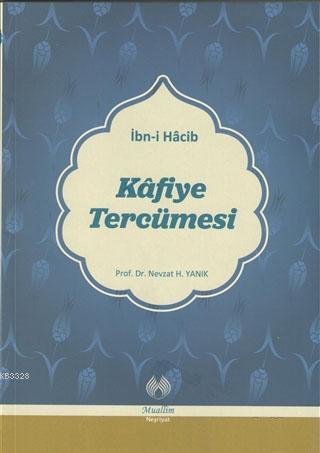 Kafiye Tercümesi, İbn-i Hacib, Muallim Neşriyat