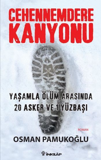 Cehennemdere Kanyonu, Osman Pamukoğlu