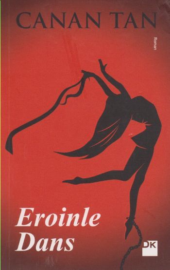 Eroinle Dans (Cep Boy), Canan Tan, Doğan Kitap