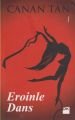 Eroinle Dans (Cep Boy), Canan Tan, Doğan Kitap