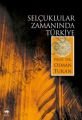 Selçuklular Zamanında Türkiye, Osman Turan