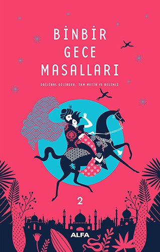 Binbir Gece Masalları 2 (Ciltli), Kolektif
