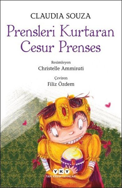 Prensleri Kurtaran Cesur Prenses, Claudia Souza