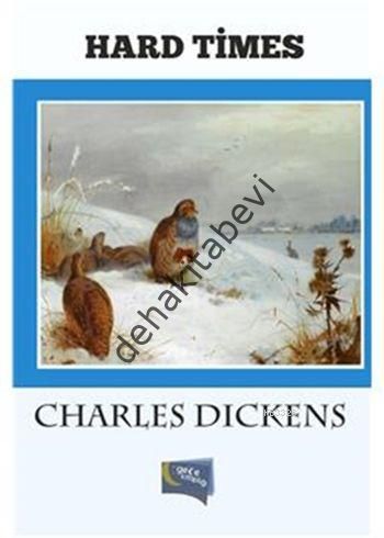 Hard Times, Charles Dickens