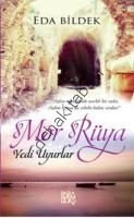 Mor Rüya Yedi Uyurlar, Eda Bildek
