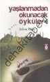 Yaşlanmadan Okunacak Öyküler 2, Adem Kılıç