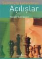 Satrançta Kazandıran Açılışlar, Yasser Seirawan