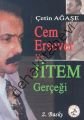 Cem Ersever ve Jitem Gerçeği, Çetin Agaşe, BİLGE KARINCA YAYINLARI